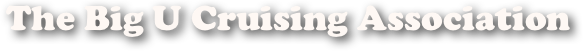 The Big U Cruising Association